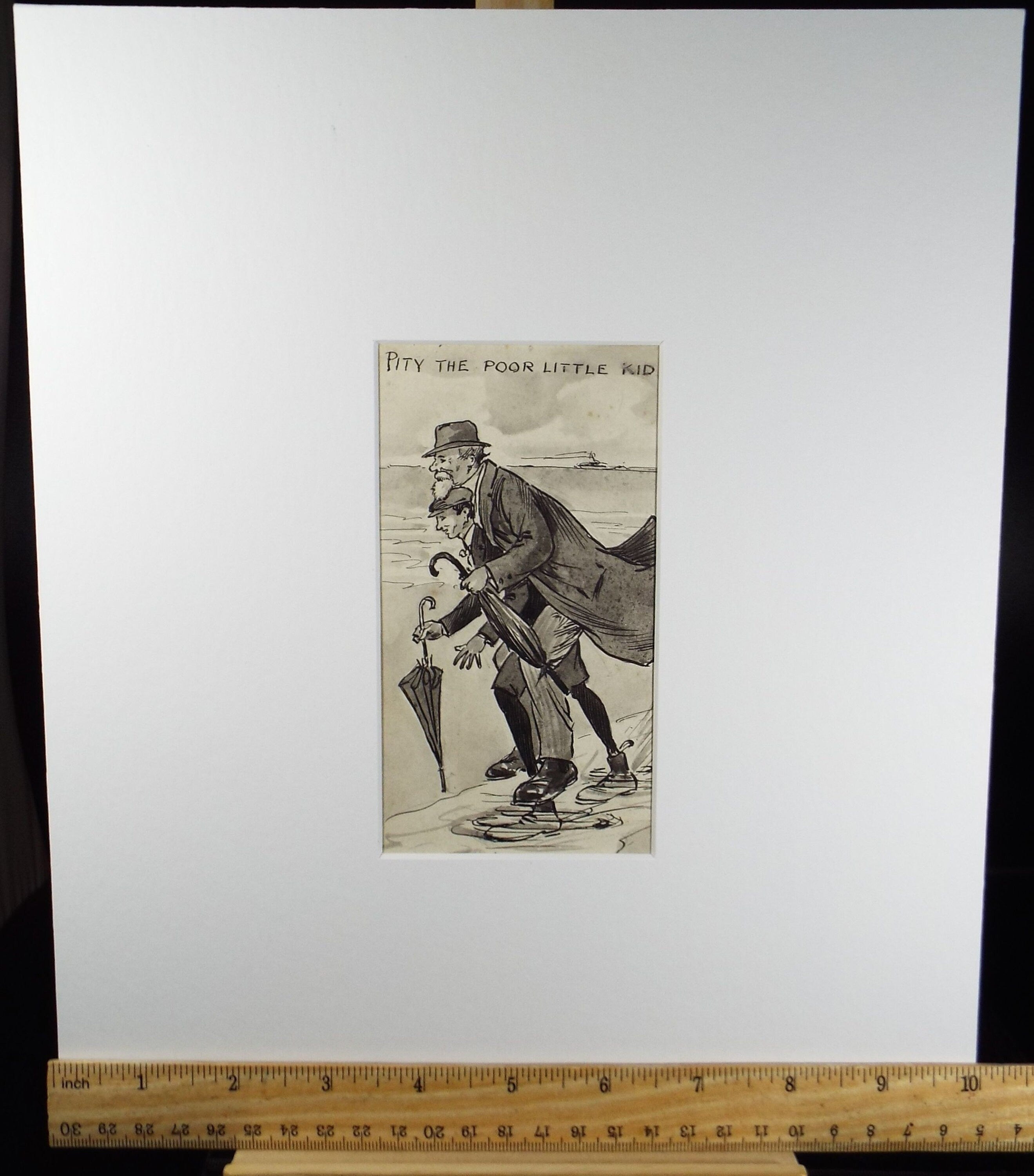 Original ink and wash 'Pity the Poor little kid', Artist Unknown, circa 1915